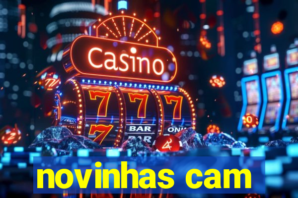 novinhas cam