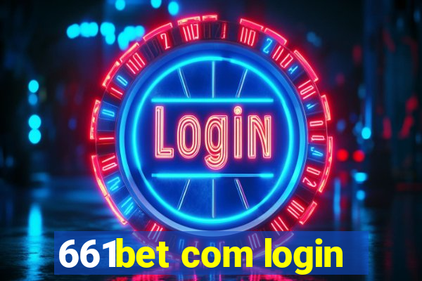 661bet com login