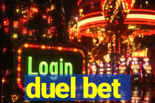 duel bet