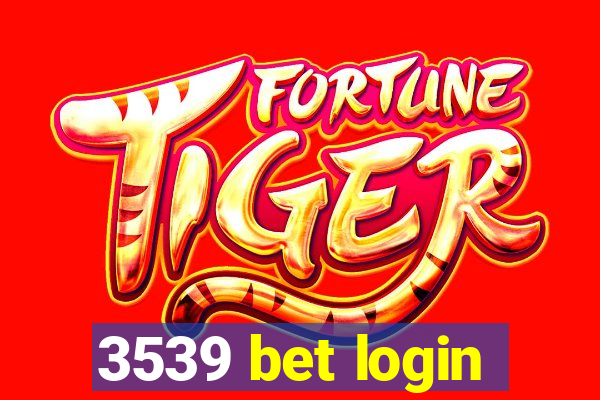 3539 bet login