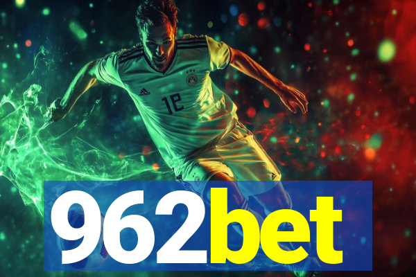 962bet