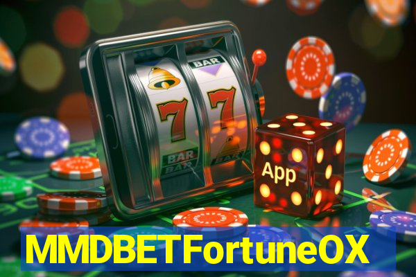 MMDBETFortuneOX