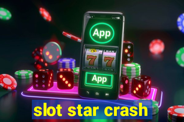 slot star crash