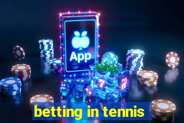 betting in tennis