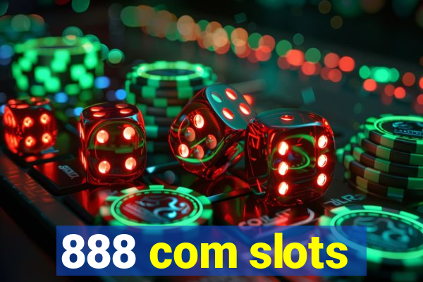 888 com slots