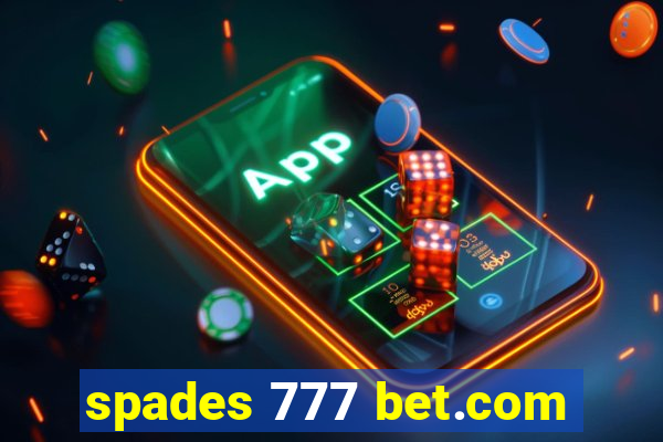 spades 777 bet.com