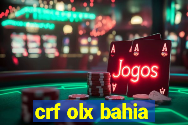 crf olx bahia