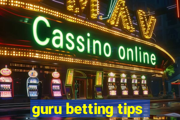 guru betting tips