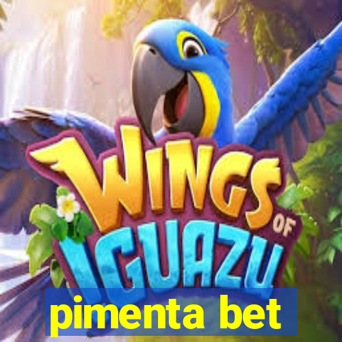 pimenta bet