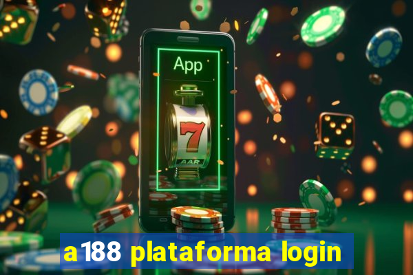 a188 plataforma login