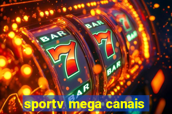 sportv mega canais