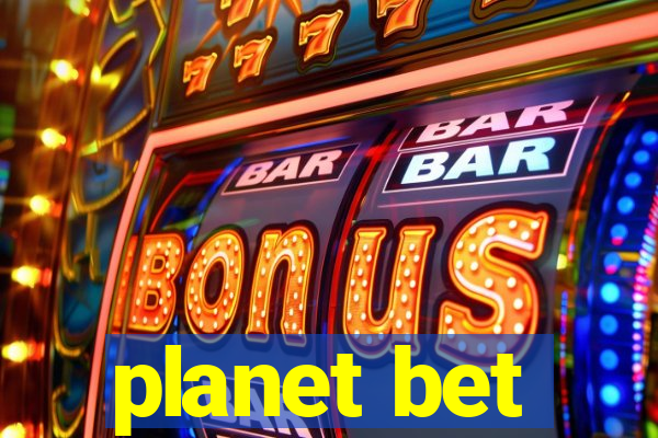 planet bet