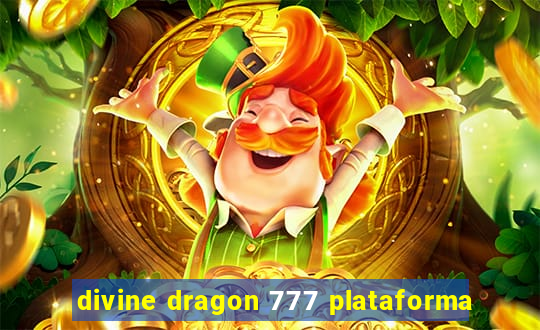 divine dragon 777 plataforma