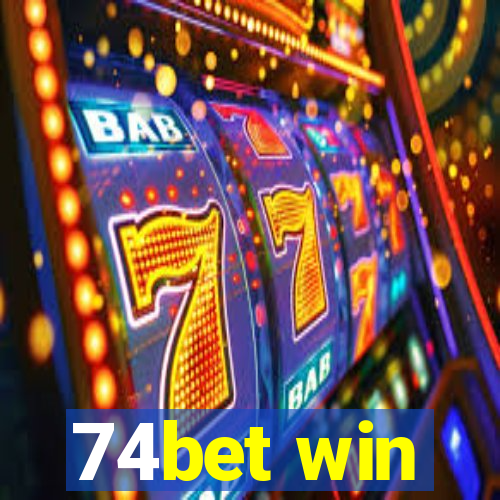 74bet win