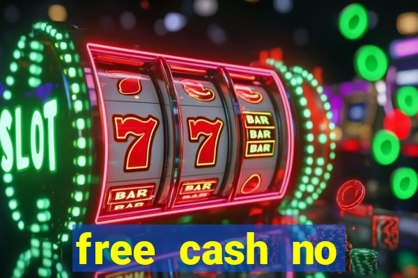 free cash no deposit casinos