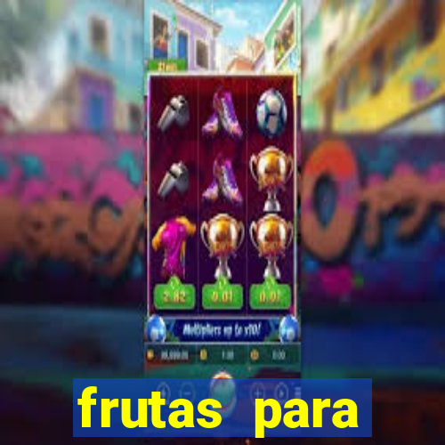 frutas para imprimir e recortar