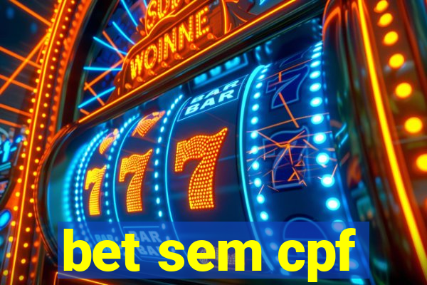 bet sem cpf