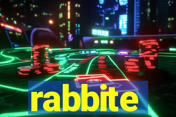 rabbite