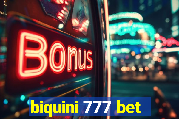 biquini 777 bet