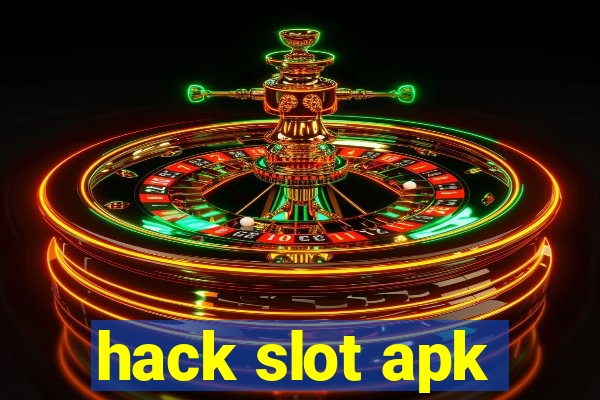 hack slot apk