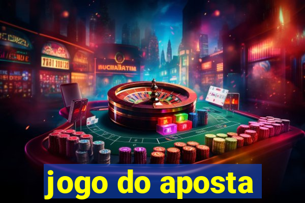 jogo do aposta