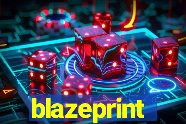 blazeprint