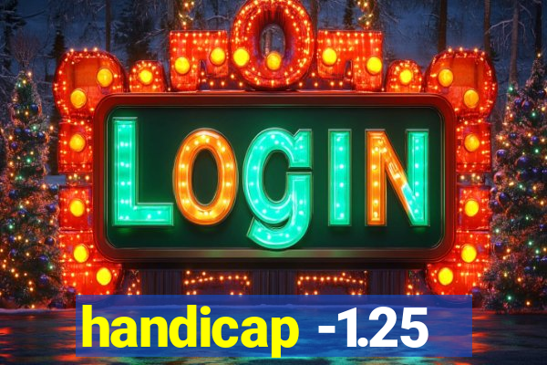 handicap -1.25