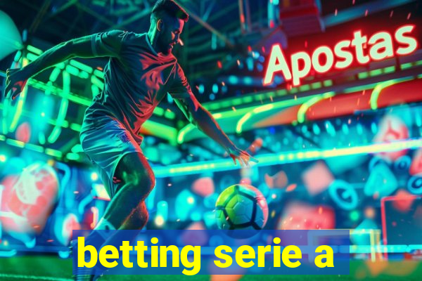 betting serie a