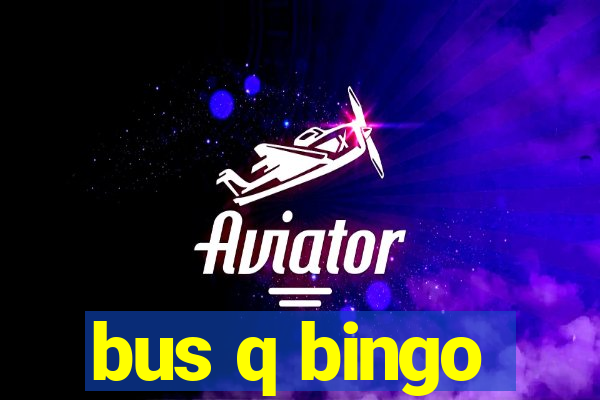 bus q bingo