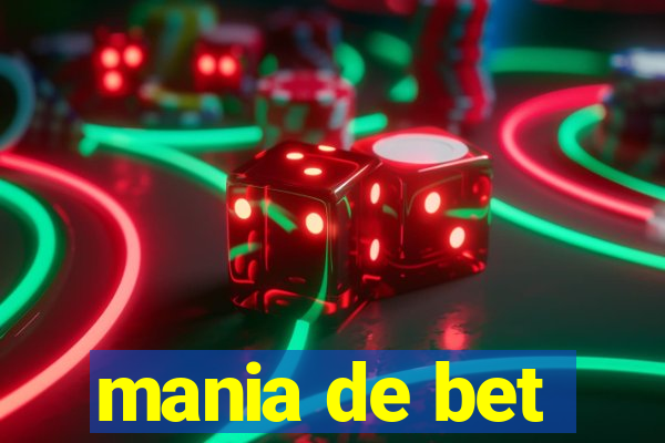 mania de bet