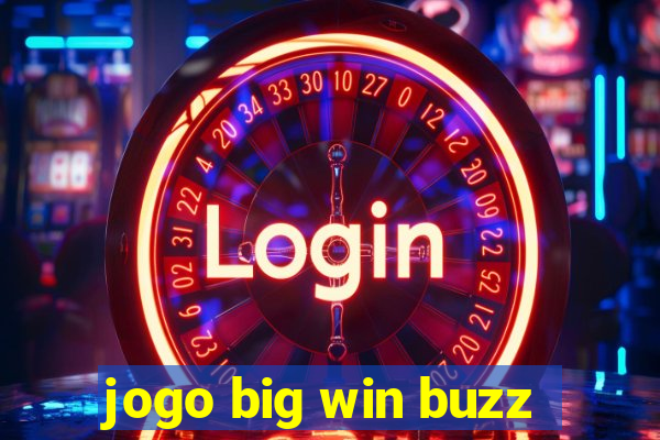 jogo big win buzz