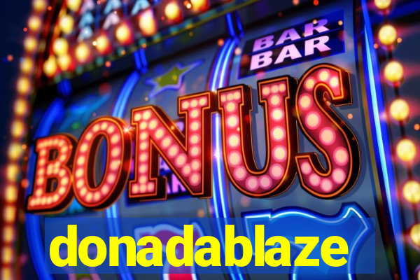 donadablaze