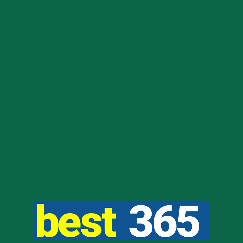 best 365