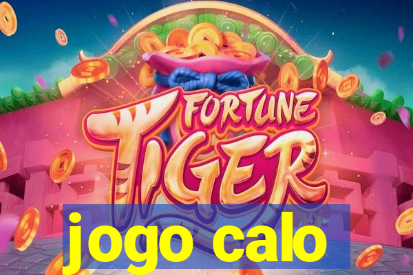 jogo calo