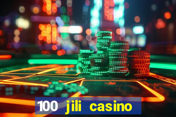 100 jili casino login register philippines