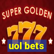 uol bets