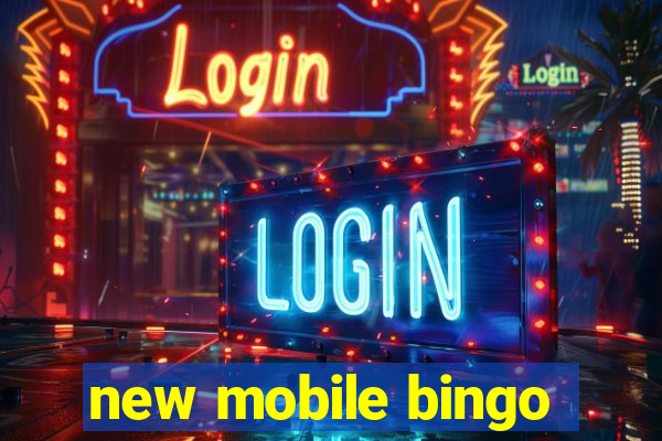 new mobile bingo