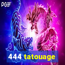 444 tatouage