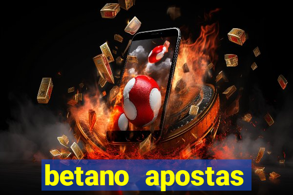 betano apostas online app