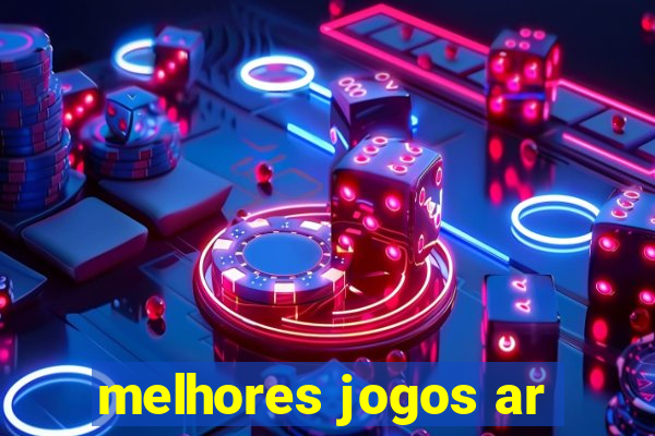 melhores jogos ar