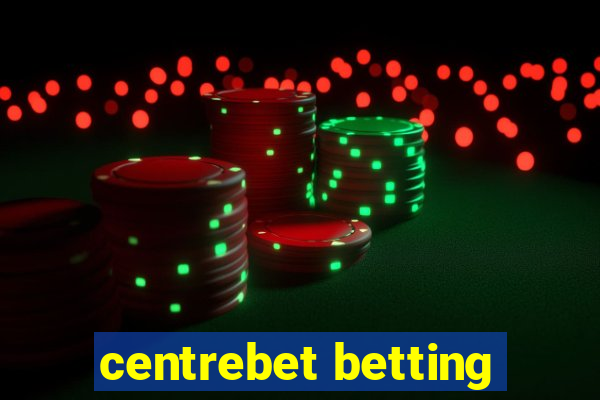 centrebet betting