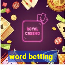 word betting