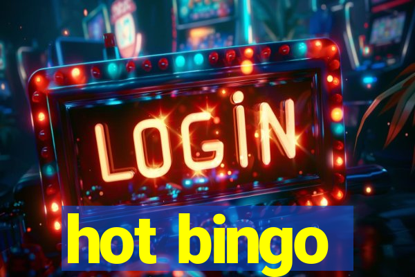 hot bingo