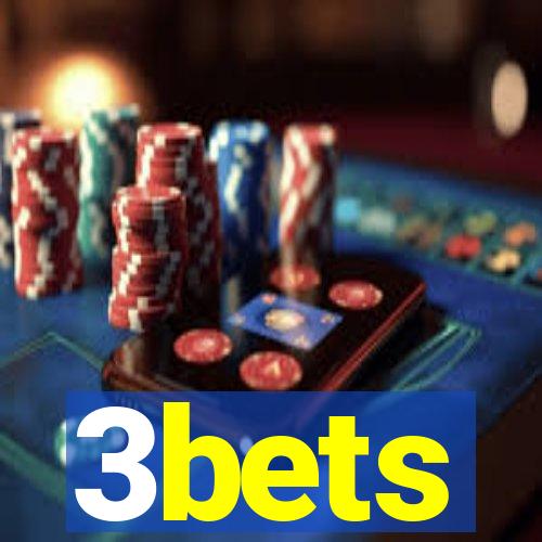 3bets