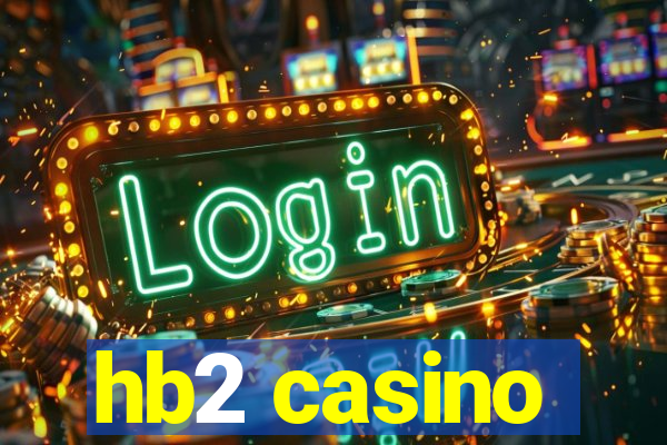 hb2 casino