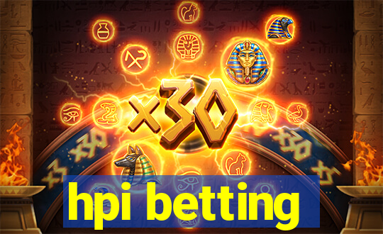 hpi betting