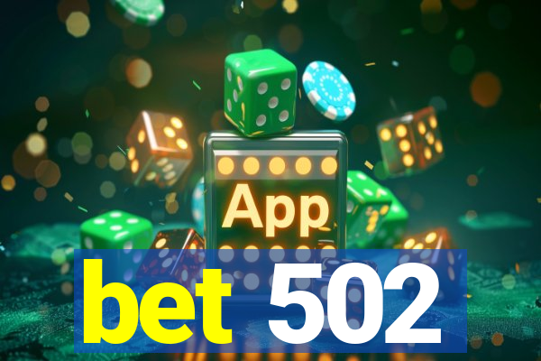 bet 502