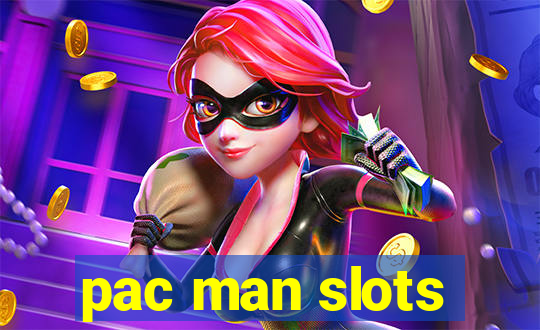 pac man slots