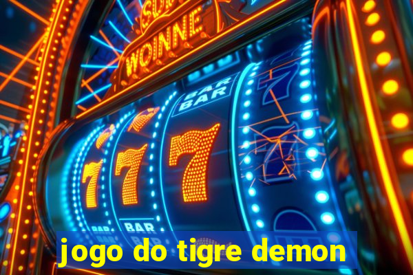 jogo do tigre demon