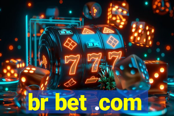 br bet .com